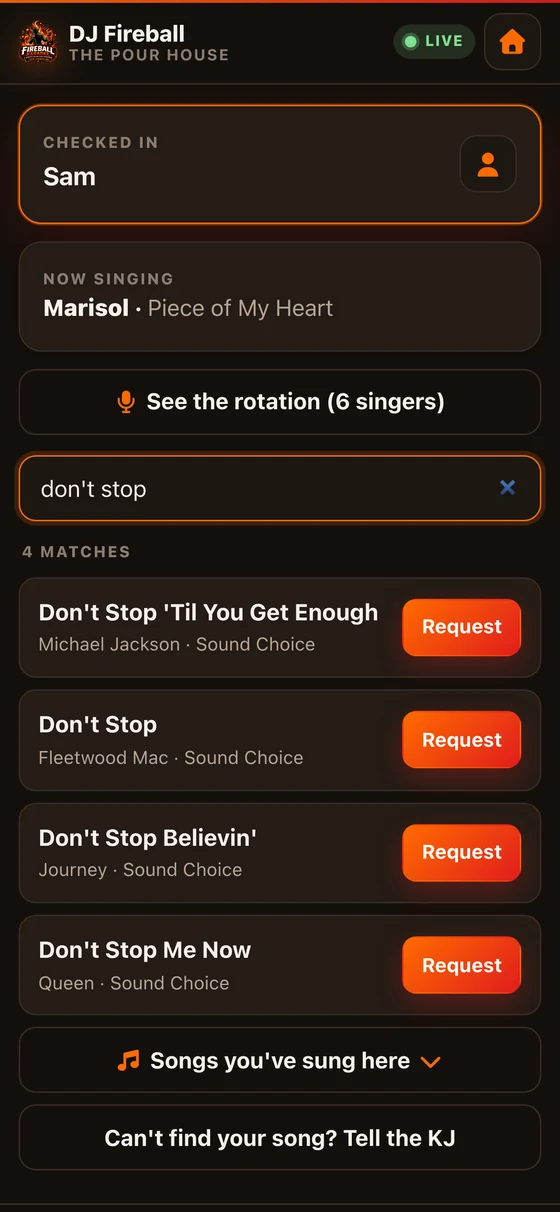 The FireballKaraoke request page on a phone: a search box, a list of matching karaoke tracks with artist and title, and the singer's own spot in the rotation at the top.